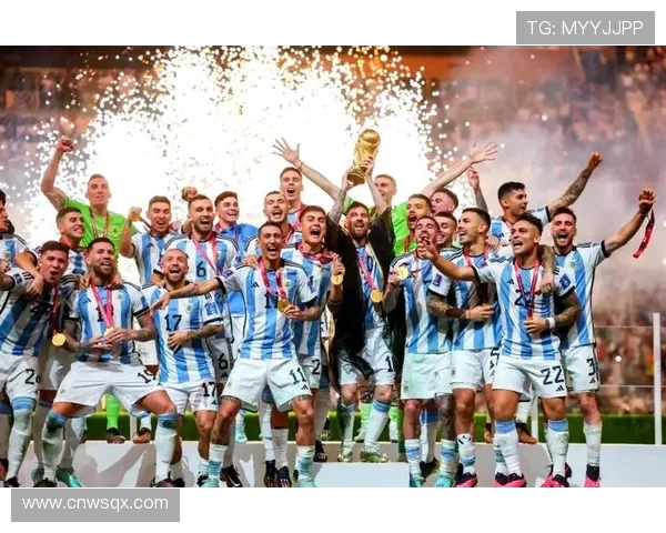 阿根廷勇夺2022世界杯冠军梅西圆梦传奇之旅书写历史新篇章